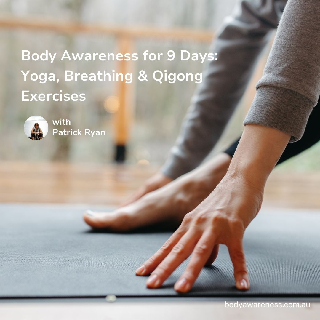 BODY AWARENESS COURSE FOR 9 DAYS